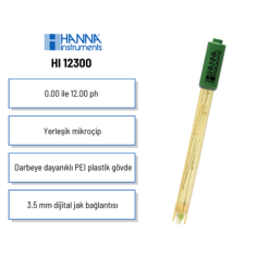 Hanna HI 12300 PEI Gövdeli Dijital pH Elektrodu | Dayanıklı Saha Tipi